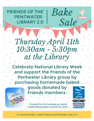 Friends of the Pentwater Library 2.0 Bake Sale