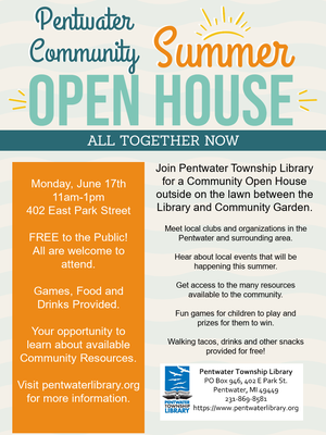 Pentwater Community Summer Open House Pentwater Community Summer Open House